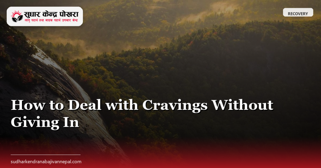 How to Deal with Cravings Without Giving In