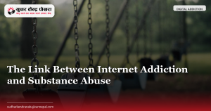 The Link Between Internet Addiction and Substance Abuse